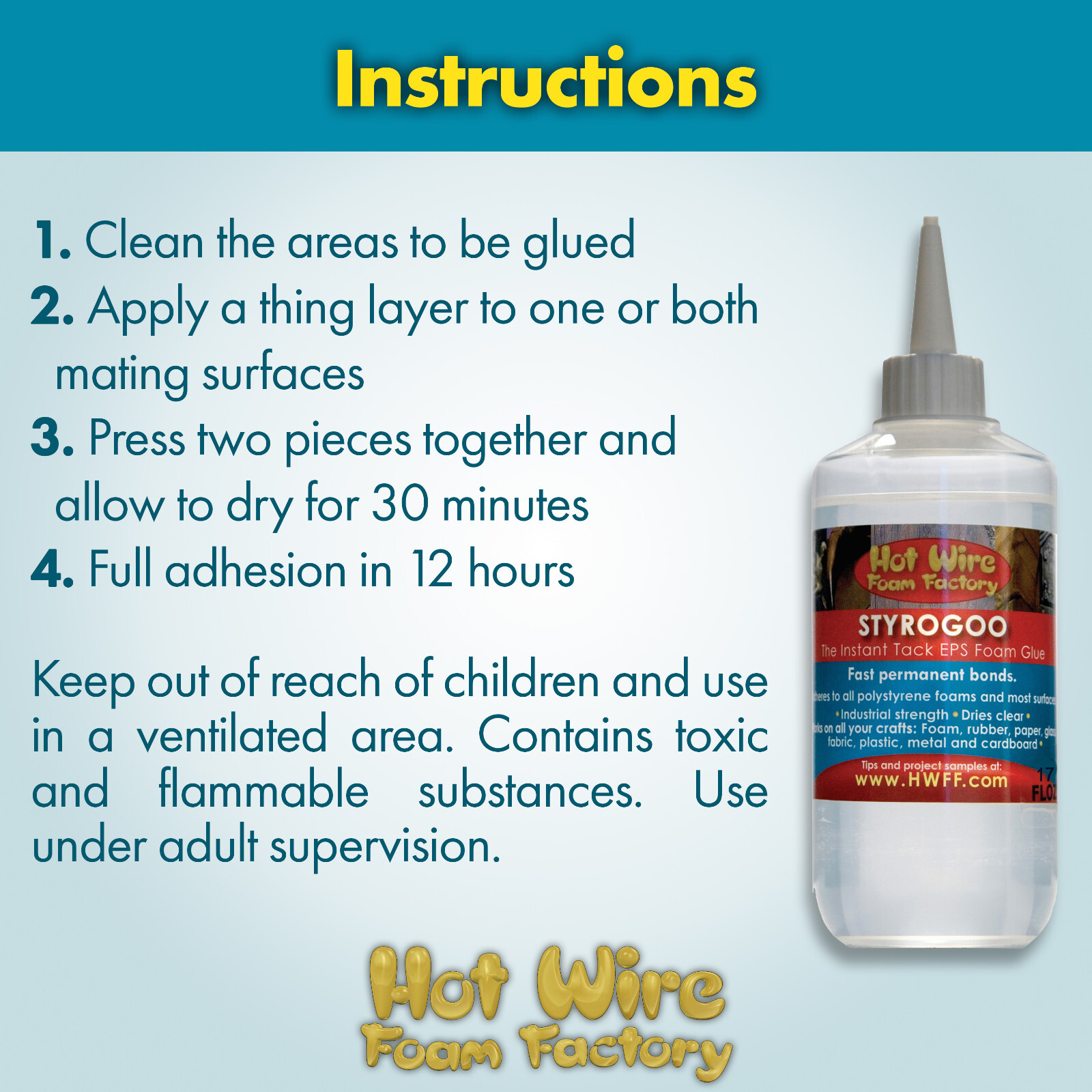 Hot Wire Foam Factory StyroGoo Foam-Safe Adhesive Glue 17oz (Clear) #028SG-17
